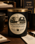 Professionally Unsupervised candle by Pretentious Wick Co.